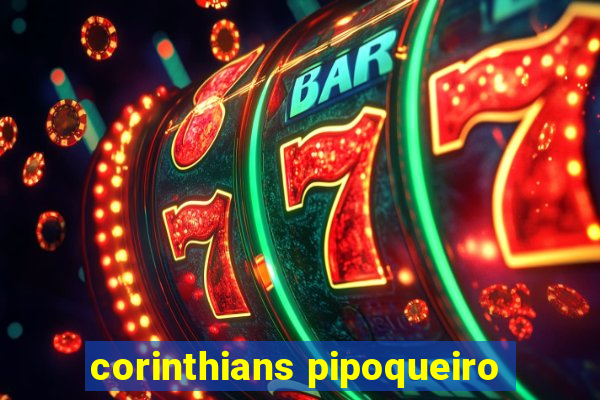 corinthians pipoqueiro